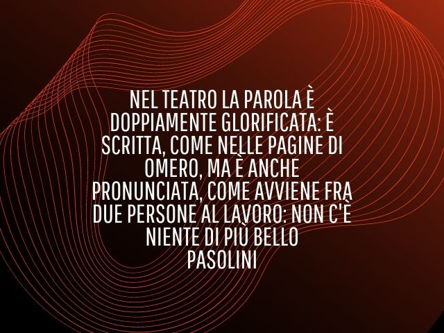 aforismi pasolini