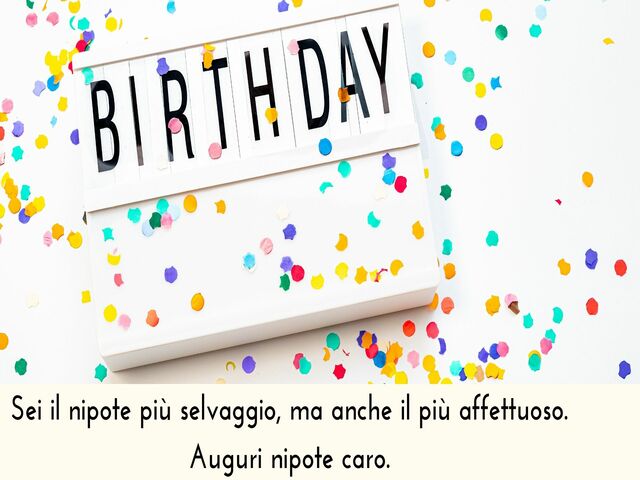 frasi buon compleanno ad un nipote 