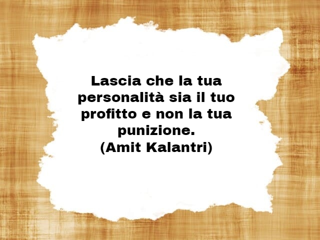 frasi sulla personalità 5