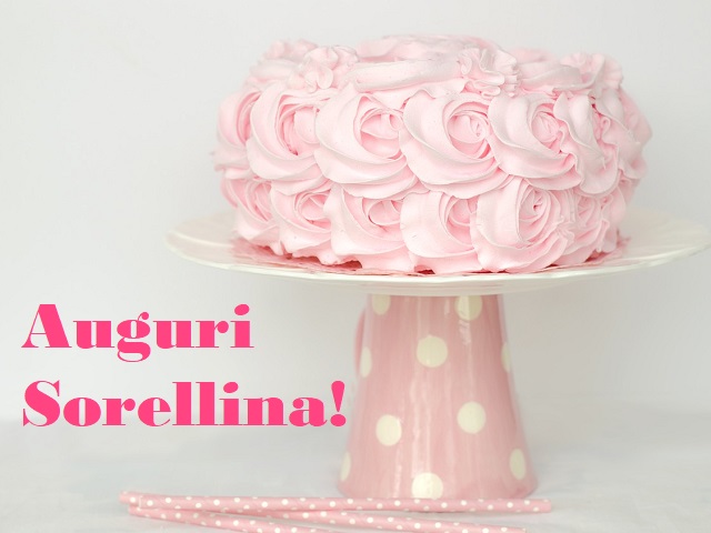 auguri sorellina