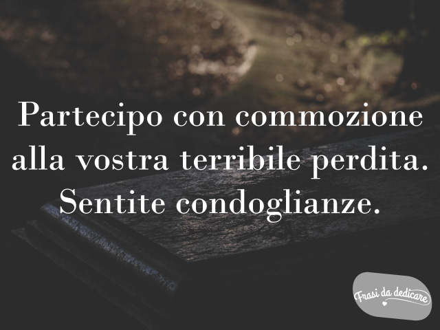 frasi condoglianze lutto