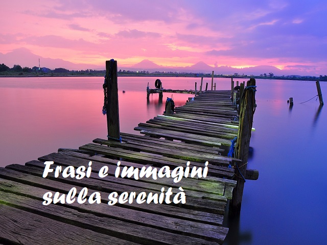 frasi immagini serenità