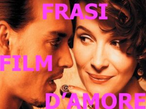 frasi-damore-famose-film