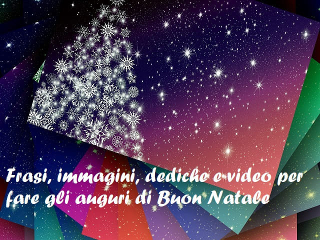 Auguri di Natale: 292 pensieri, immagini e video natalizi