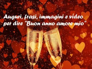 frasi di buon anno amore mio